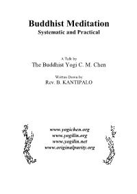 Buddhist Meditation Systematic and Practical