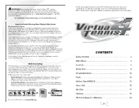 CONTENTS If You Or Any of Your Relatives Have a History of Seizures Or Epilepsy, Consult a Game Controls