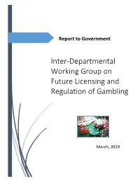 Inter-Departmental Working Group on Future Licensing and Regulation Of