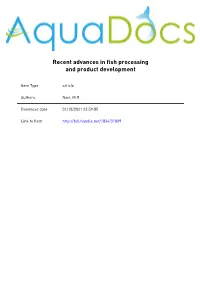Recent Advances in Fish Processing and Product Development