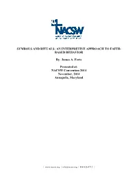 Symbols and Rituals: an Interpretive Approach to Faith- Based Behavior