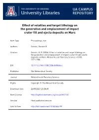 Effect of Volatiles and Target Lithology on the Generation and Emplacement of Impact Crater Fill and Ejecta Deposits on Mars