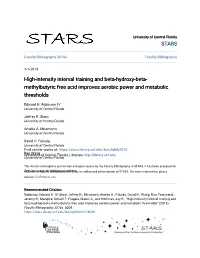 High-Intensity Interval Training and Beta-Hydroxy-Beta-Methylbutyric Free Acid Improves Aerobic Power and Metabolic Thresholds