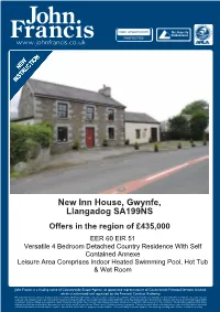 New Inn House, Gwynfe, Llangadog SA199NS