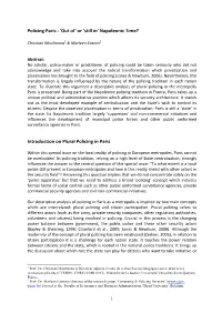 Policing Paris : 'Out Of' Or 'Still In' Napoleonic Time? Introduction On