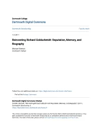 Reinventing Richard Goldschmidt: Reputation, Memory, and Biography