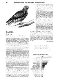 Black Kite Has Been Recorded in a Wide Range of Habitats, but Is Most Asso- Ciated with Fairly Open Woodlands