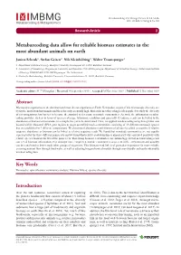 Metabarcoding Data Allow for Reliable Biomass Estimates in the Most Abundant Animals on Earth