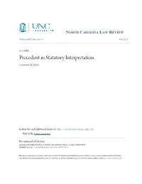 Precedent in Statutory Interpretation Lawrence M