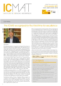 The ICMAT Recognized for the Third Time for Excellence CONTENTS