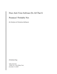 Does Anti-Virus Software Do All That It Promises?
