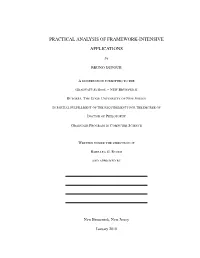 Practical Analysis of Framework-Intensive Applications
