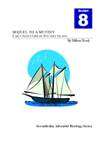 SEQUEL to a MUTINY EARLY ADVENTISM on PITCAIRN ISLAND by Milton Hook