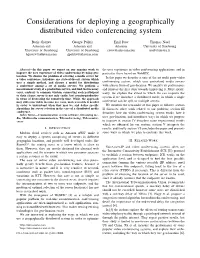 Considerations for Deploying a Geographically Distributed Video Conferencing System