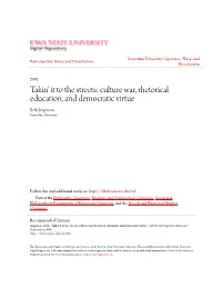 Culture War, Rhetorical Education, and Democratic Virtue Beth Jorgensen Iowa State University