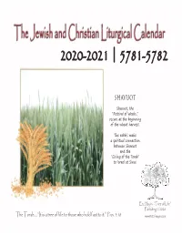 The Jewish and Christian Liturgical Calendar 2020-2021/5781-5782 © 2020, Etz Hayim—“Tree of Life” Publishing Email: Admin@Etz-Hayim.Com