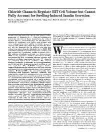 Chloride Channels Regulate HIT Cell Volume but Cannot Fully Account for Swelling-Induced Insulin Secretion Tracie A