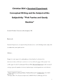 Christian Bök's Xenotext Experiment, Conceptual Writing and the Subject