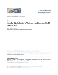 Keimêlia: Objects Curated in the Ancient Mediterranean (8Th-5Th Centuries B.C.)