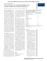 New Restrictions on Celecoxib (Celebrex) Use and the Withdrawal of Valdecoxib (Bextra)