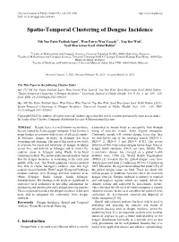 Spatio-Temporal Clustering of Dengue Incidence