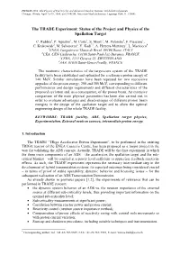 Status of the Project and Physics of the Spallation Target