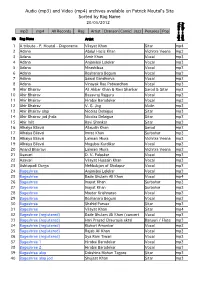 Archives Available on Patrick Moutal's Site Sorted by Rag Name Audio =Mp3 Audio 20/05/2012 =Mp4 Video