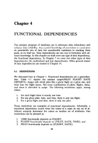 Chapter 4: Functional Dependencies