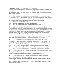 PROBLEM SET 1. the AXIOM of FOUNDATION Early on in the Book