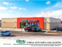 O'reilly Auto Parts | Hub Location