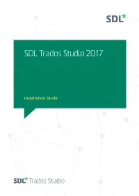 SDL Trados Studio 2017 Installation Guide