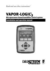 VAPOR-LOGIC®3 Microprocessor-Based Humidifier Control System Installation and Operation Manual