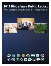 2019 Biodefense Public Report Implementation of the National Biodefense Strategy PREFACE
