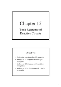 Chapter 15 Time Response of Reactive Circuits
