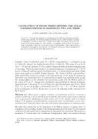 Contraction of Excess Fibres Between the Mckay Correspondences in Dimensions Two and Three