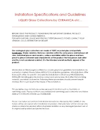 Installation Specifications and Guidelines LIQUID Glass Collections by CERAMICA Etc… ______