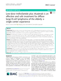Low-Dose Trofosfamide Plus Rituximab Is an Effective And