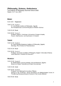 Philosophy, Science, Antiscience the Institute of Philosophy Summer School 2020 Zagreb, 15-17 June 2020