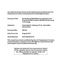 Resolution of DNA Mixtures and Analysis of Degraded DNA Using the 454 DNA Sequencing Technology