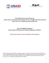 The Global Conservation Program Achievements and Lessons Learned from 10 Years of Support for Threats-Based Conservation at a Landscape and Seascape Scale