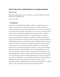 To Be a Reductionist in a Complex Universe