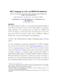 2008, REC Is a Live on IBM 1130 Simulator, Ignacio Vega-Pa…