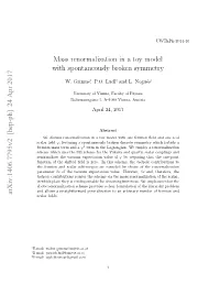 Arxiv:1406.7795V2 [Hep-Ph] 24 Apr 2017 Mass Renormalization in a Toy Model with Spontaneously Broken Symmetry