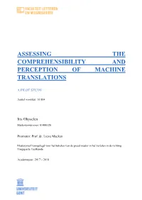 Assessing the Comprehensibility and Perception of Machine Translations