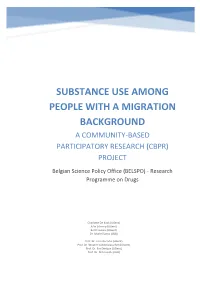 Substance Use Among People with a Migration Background a Community-Based Participatory Research (Cbpr) Project