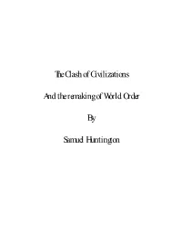 The Clash of Civilizations and the Remaking of World Order by Samuel