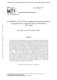 Combination of the W Boson Polarization Measurements in Top Quark Decays Using ATLAS and CMS Data at Sqrts = 8