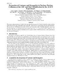 Formation of Centauro and Strangelets in Nucleus–Nucleus Collisions at the LHC and Their Identiﬁcation by the ALICE Experiment 1 A.L.S