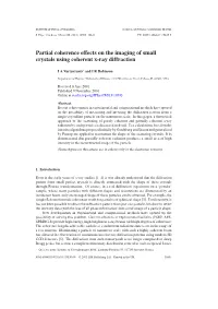 Partial Coherence Effects on the Imaging of Small Crystals Using Coherent X-Ray Diffraction
