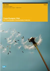 Powerdesigner Document Version: 16.6.2 – 2016-12-15